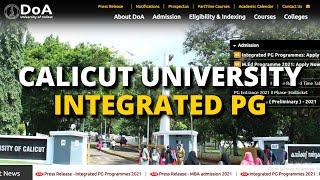 Calicut University  എന്താണ് Integrated PG Programmes I യോഗ്യതകൾ എന്തൊക്കെ?