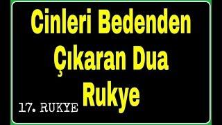 Cinleri Bedenden Çıkaran Dua Cinlerin Çıkması İçin Rukye