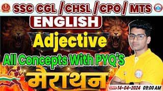 SSC CHSLMTS English SSC CGL English Marathon Adjectives in English SSC CPO English Marathon