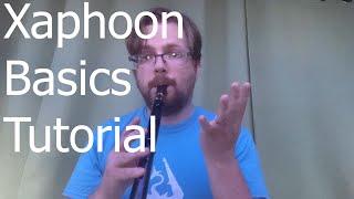 Xaphoon Basics- Tutorial Pocket Sax