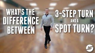 Whats the Difference Between 3 Step Turn and Spot Turn?