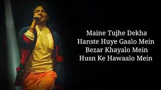 Maine Tujhe Dekha Haste Hue Gaalon Mein  Ali Zafar  Lyrical Video  Dil Jhoom Jhoom