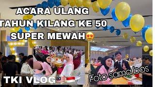 ULANG TAHUN KILANG KE 50 SUPER MEWAHKOA DENKO ANNIVERSARYKILANG MALAYSIA