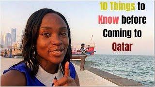 10 things To Know Before Coming to Qatar