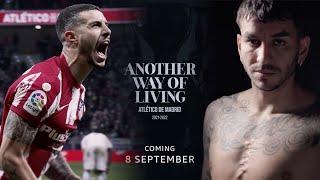 Another Way Of Living  Atletico Madrid Documentary  Official Trailer