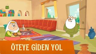 ÖTEYE GİDEN YOL