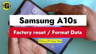 Samaung A10s Factory Reset  How to Wipe Data Factory Reset Samsung Mobile Phone