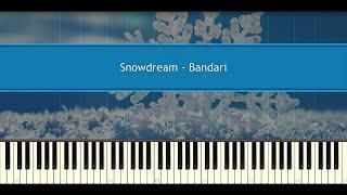 Snowdream - Bandari Piano Tutorial