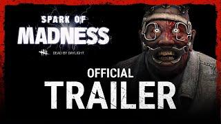 Dead by Daylight  Spark of Madness  Official Trailer