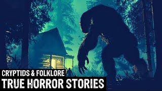 27 TRUE Terrifying Cryptids & Folklore Horror Stories DogmanSasquatchWendigoDeep WoodsCreepy