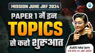 UGC NET Paper 1 Important Topic to Start Preparation  UGCNET June 2024  Aditi Mam JRFAdda