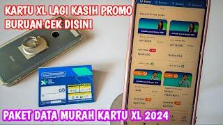 PAKET DATA MURAH XL TERBARU 2024