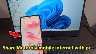 How to share internet from motorola to pc via usb