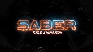 Title Animation With Saber Effect  After Effects Tutorial