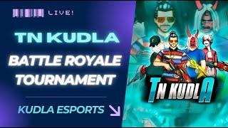 Kudla Esports s Live  TN Kudla BR Tournament Season 4 FreeFire Max Live