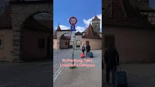 Rothenburg Tales Unveiled in Glimpses #rothenburgobdertauber #germany #oldcity #oldisgold