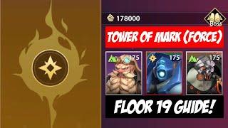 Tower of Mark Force Floor 19  Infinite Magicraid