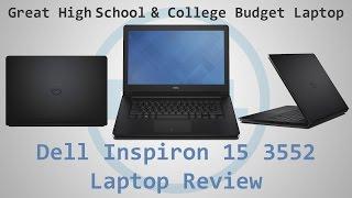 Dell Inspiron 15 Laptop Review  Model 3552