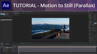 After Effects Tutorial - Add Motion to Still Parallax