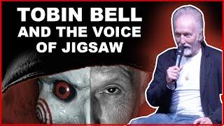 Tobin Bell and The Voice of JIGSAW