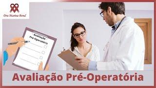 O que é Avaliação Pré-Operatória Risco Cirúrgico?