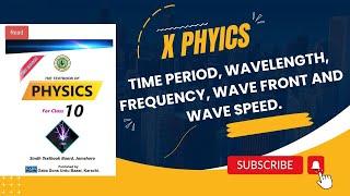 Time Period Frequency Wave Length Wave Speed & Wave Front Class 10 #Physics #karachi_board