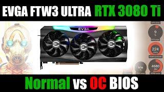 EVGA RTX 3080 Ti FTW3 ULTRA  Normal vs OC BIOS