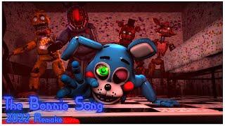 FNAFSFM The Bonnie Song  2022 Remake  Song by Groundbreaking