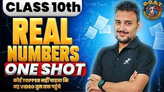 Real Numbers Class - 10 Maths Chapter 1  GOAT SERIES  One Shot  Pranav Pandey