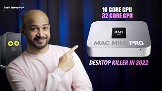 Apple Mac Mini 2022 with M1 Pro & M1 Max