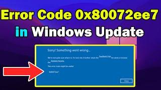 How to fix Windows update error 0x80072ee7 windows 11 or 10