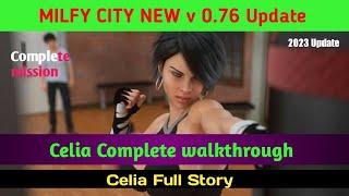milfy city { v 0.76 update }  Celia Complete  Walkthrough  Celia full Story  #whatagaming