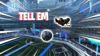 Rocket League Montage - Tell Em but its perfectly synced