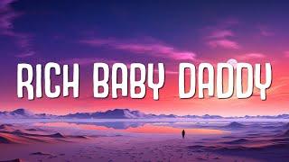 Drake -  Rich Baby Daddy Lyrics ft. Sexyy Red & SZA