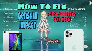 How To Fix GENSHIN IMPACT Crashing On iOSiPhone Or iPad