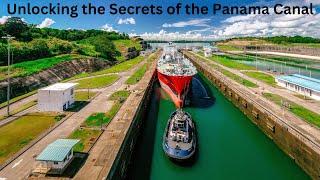 How Does the Panama Canal Work?