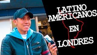 ¡ESTO ES LO QUE PIENSAN LOS LATINOS EN LONDRES  SirFonky