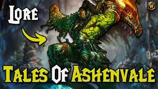 The Complete History of Ashenvale World of Warcraft Lore