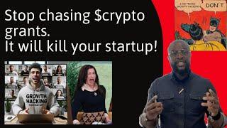 Dumb crypto grants will kill your startup