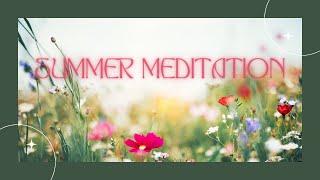 Summer Solstice Meditation