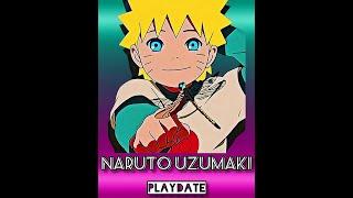 Naruto Uzumaki Edit  - Play Date #shorts