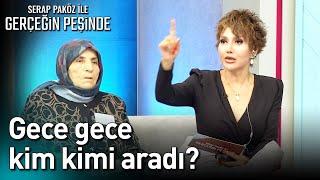 Gece Gece Kim Kimi Aradı? - Gerçeğin Peşinde