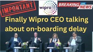 Wipro CEO told about on-boarding delay wipro on-boarding update#elite #velocity #turbo #wilp