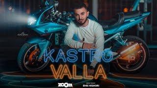 KASTRO - Valla  Official Video 4K 