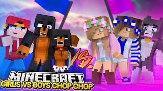 Minecraft CHOP CHOP -  LITTLE CLUB BOYS VS GIRLS CHOP CHOP