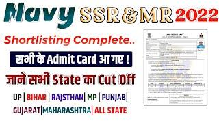 Navy ssr mr admit card cut off all state cut off kitna gaya shortlisting complete