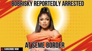 #BREAKINGNEWS BOBRISKY REPORTEDLY ARRESTED AT BORDER WHILE ATTEMPTING TO FLEE