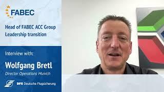 FABEC ACC Interviews - Wolfgang Bretl DFS