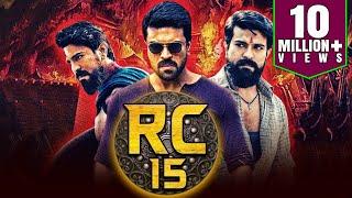 RC 15 New Telugu Hindi Dubbed Full HD Movie  Ram Charan Neha Sharma