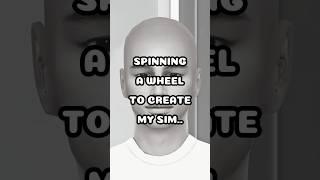 Spinning a wheel to create my Sim challenge.   Sims 4 #sims4 #shorts #sims #thesims4